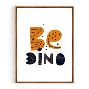 Quadro Decorativo Infantil Seja Dinossauro Comercial Ramos